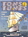 Tons of Tunes from the Classics: Bb Trumpet
