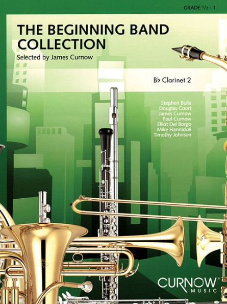 The Beginning Band Collection (Grade 0.5): Bb Clarinet 2