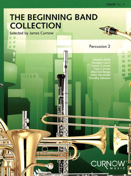 The Beginning Band Collection (Grade 0.5): Percussion 2