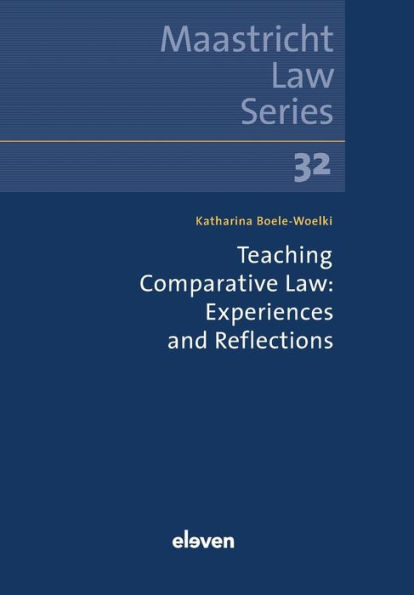 Teaching Comparative Law: Experiences and Reflections