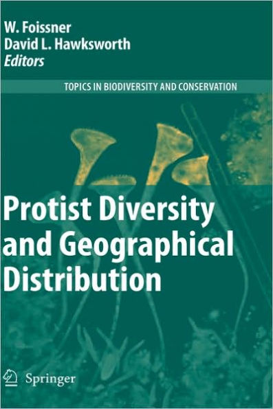 Protist Diversity and Geographical Distribution / Edition 1