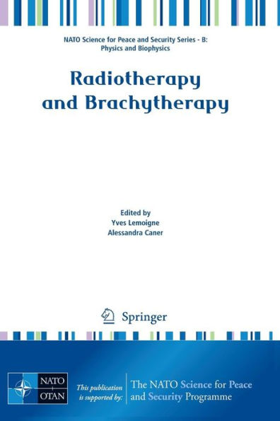 Radiotherapy and Brachytherapy / Edition 1