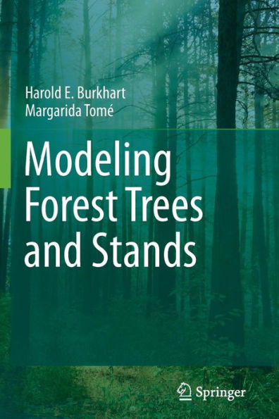 Modeling Forest Trees and Stands / Edition 1