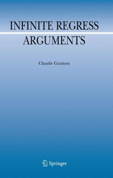 Infinite Regress Arguments / Edition 1