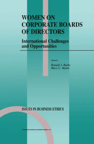 Title: Women on Corporate Boards of Directors: International Challenges and Opportunities, Author: Ronald J. Burke