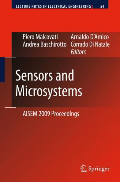 Sensors and Microsystems: AISEM 2009 Proceedings / Edition 1