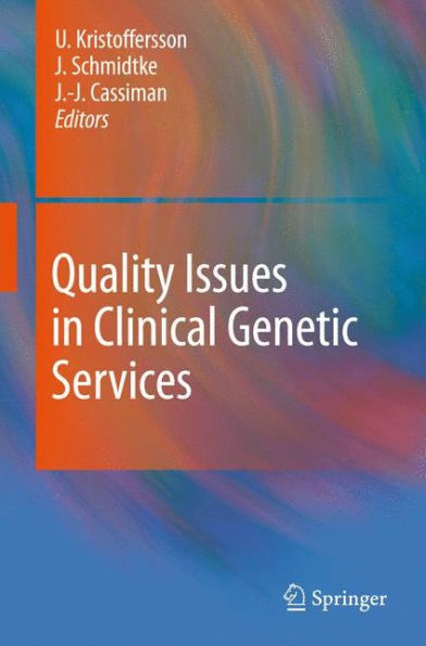 Quality Issues in Clinical Genetic Services / Edition 1