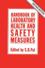 Handbook of Laboratory Health and Safety Measures / Edition 2