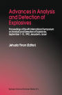 Advances in Analysis and Detection of Explosives: Proceedings of the 4th International Symposium on Analysis and Detection of Explosives, September 7-10, 1992, Jerusalem, Israel