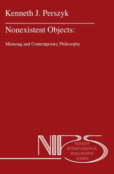 Nonexistent Objects: Meinong and Contemporary Philosophy