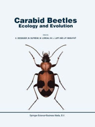 Title: Carabid Beetles: Ecology and Evolution / Edition 1, Author: K. Desender