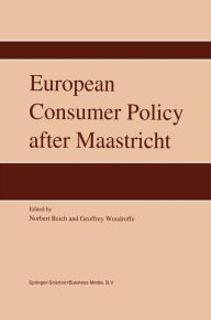 Title: European Consumer Policy after Maastricht, Author: N. Reich