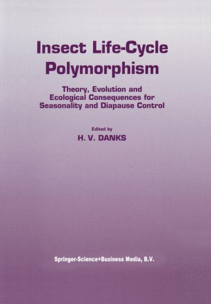 Insect life-cycle polymorphism: Theory, evolution and ecological consequences for seasonality diapause control