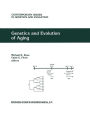 Genetics and Evolution of Aging / Edition 1