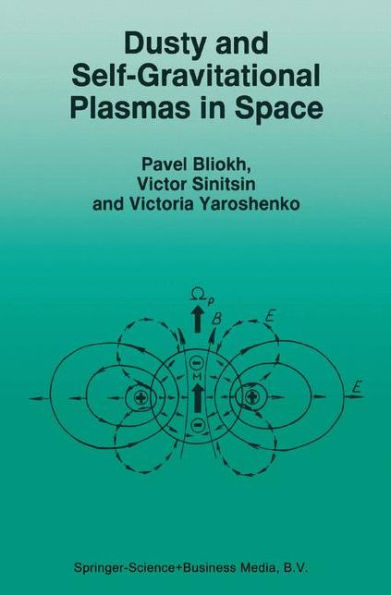 Dusty and Self-Gravitational Plasmas in Space