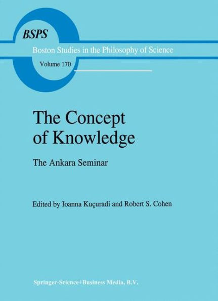 The Concept of Knowledge: The Ankara Seminar / Edition 1