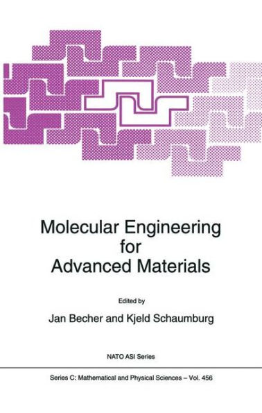 Molecular Engineering for Advanced Materials / Edition 1