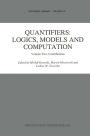 Quantifiers: Logics, Models and Computation: Volume Two: Contributions