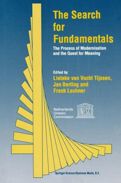 The Search for Fundamentals: The Process of Modernisation and the Quest for Meaning