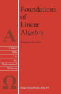 Foundations of Linear Algebra / Edition 1