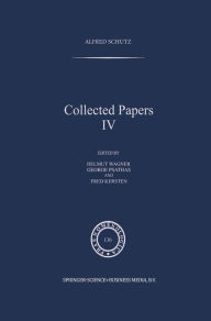 Title: Collected Papers IV, Author: A. Schutz