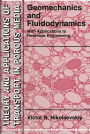 Geomechanics and Fluidodynamics: With Applications to Reservoir Engineering / Edition 1
