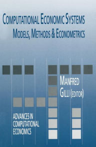 Title: Computational Economic Systems: Models, Methods & Econometrics, Author: Manfred Gilli