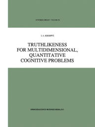 Title: Truthlikeness for Multidimensional, Quantitative Cognitive Problems, Author: I.A. Kieseppï