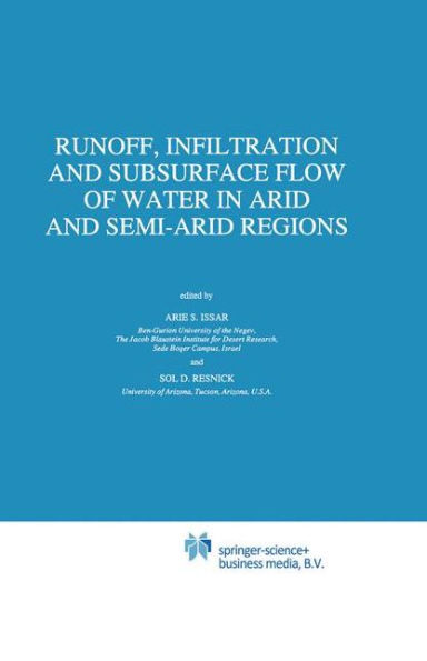 Runoff, Infiltration and Subsurface Flow of Water Arid Semi-Arid Regions