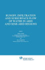 Runoff, Infiltration and Subsurface Flow of Water in Arid and Semi-Arid Regions