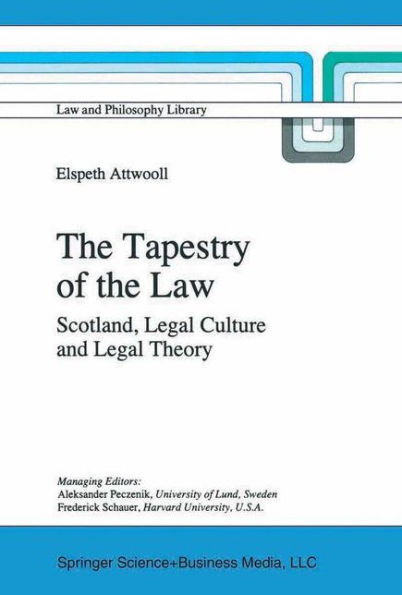 the Tapestry of Law: Scotland, Legal Culture and Theory