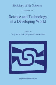 Title: Science and Technology in a Developing World / Edition 1, Author: T. Shinn