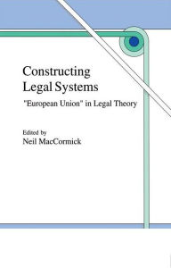 Title: Constructing Legal Systems: 