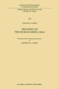 Title: Treatise on the Human Mind (1666), Author: Louis de la Forge