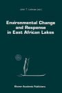 Environmental Change and Response in East African Lakes