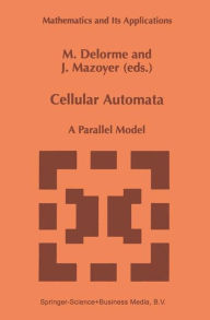 Title: Cellular Automata: A Parallel Model, Author: M. Delorme