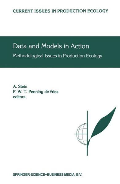 Data and Models Action: Methodological Issues Production Ecology