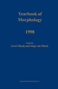 Title: Yearbook of Morphology 1998, Author: G.E. Booij