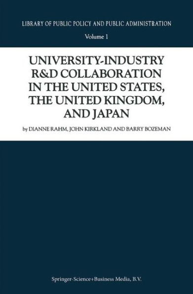 University-Industry R&D Collaboration the United States, Kingdom, and Japan