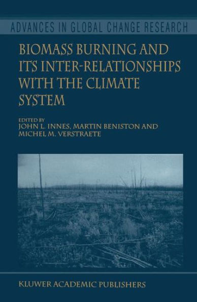 Biomass Burning and Its Inter-Relationships with the Climate System