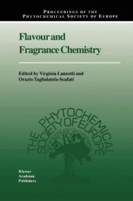 Title: Flavour and Fragrance Chemistry / Edition 1, Author: Virginia Lanzotti