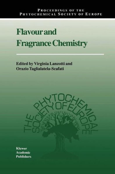 Flavour and Fragrance Chemistry / Edition 1