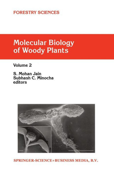 Molecular Biology of Woody Plants: Volume 2 / Edition 1