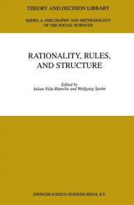 Title: Rationality, Rules, and Structure, Author: Julian Nida-Rümelin