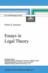 Title: Essays in Legal Theory, Author: Robert Summers