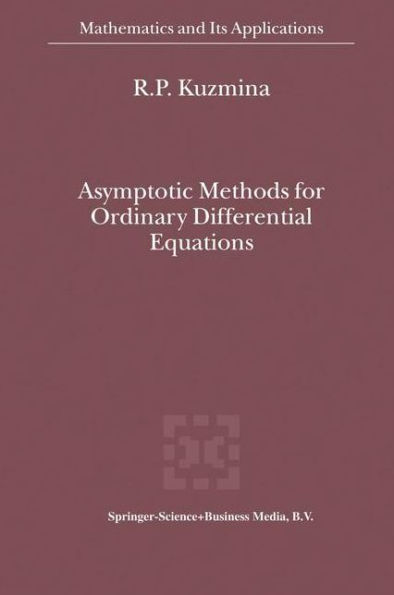 Asymptotic Methods for Ordinary Differential Equations / Edition 1