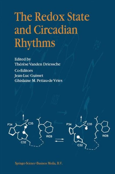 The Redox State and Circadian Rhythms / Edition 1