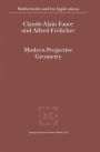 Modern Projective Geometry / Edition 1