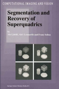 Title: Segmentation and Recovery of Superquadrics, Author: Ales Jaklic