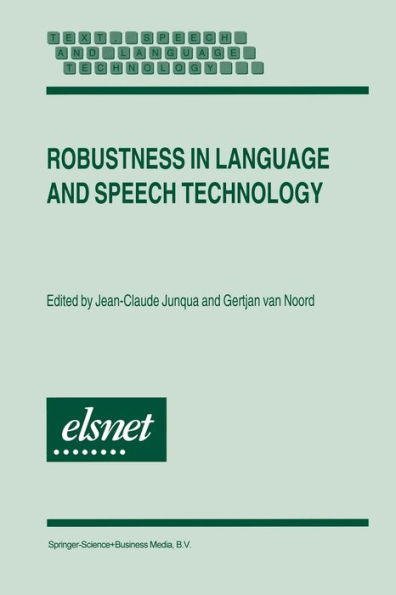 Robustness in Language and Speech Technology